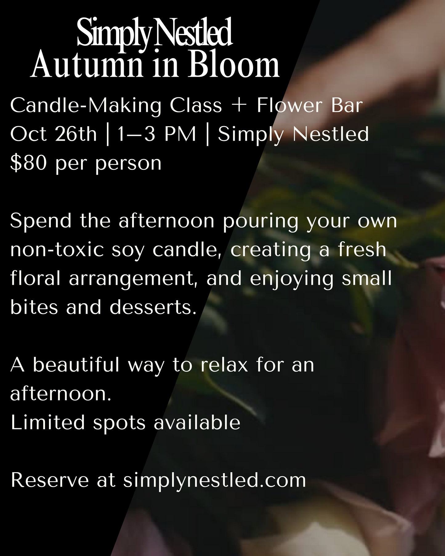 Autumn in Bloom Candle Making Class 10/26/25