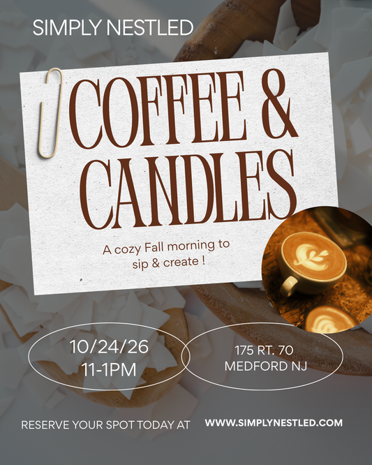 Coffee & Candles - 10/24/26 11-1pm