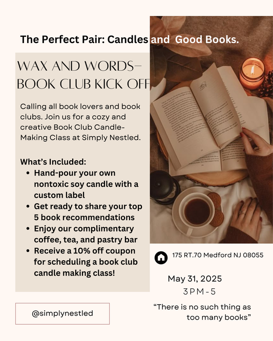 Wax and Words : Book Club  Candle Making 5/31/25